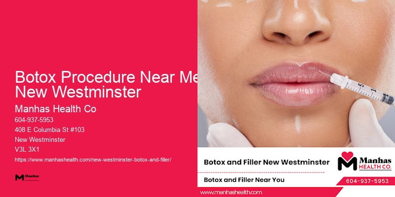 Botox cosmetic clinics Botox Procedure Near Me New Westminster