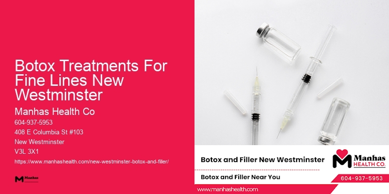 Botox specials Botox Treatments For Fine Lines New Westminster