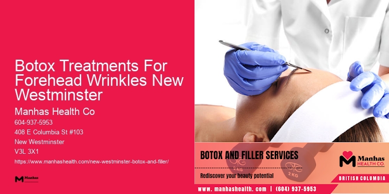 Botox for long-lasting results Botox Treatments For Forehead Wrinkles New Westminster