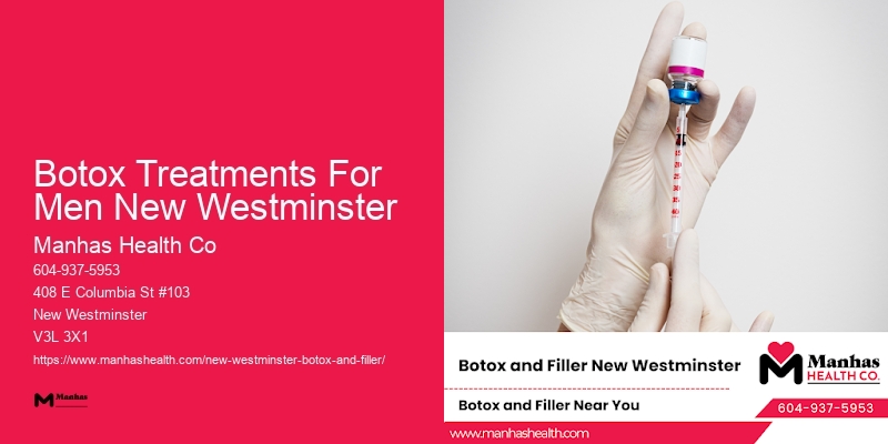 Botox for skin smoothening Botox Treatments For Men New Westminster