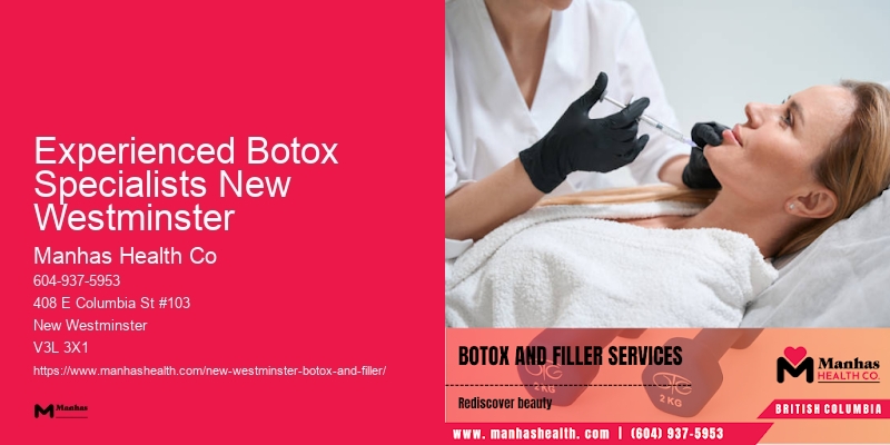 Botox for facial wrinkle treatment Experienced Botox Specialists New Westminster
