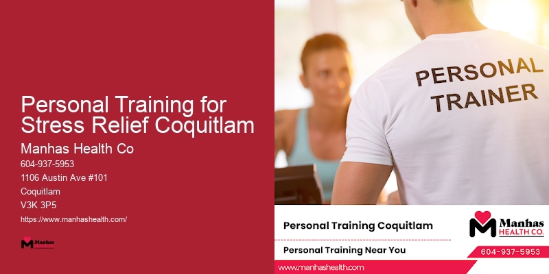 Personal Training for Stress Relief Coquitlam