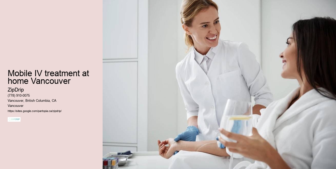 In-home IV hydration infusion therapy Mobile IV treatment at home Vancouver BC