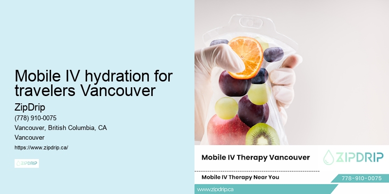 Mobile IV hydration for travelers Vancouver