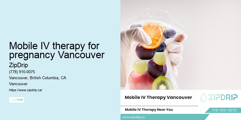 Mobile IV therapy for pregnancy Vancouver